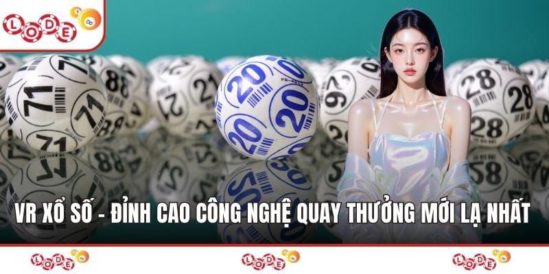 VR Xổ Số